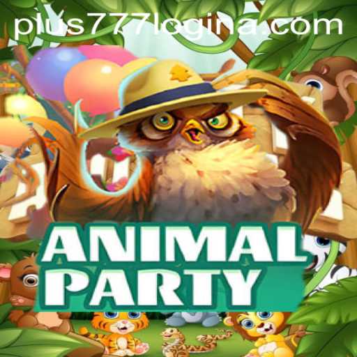Exploring the Vibrant World of AnimalParty and Seamless Gameplay with Plus777 Login