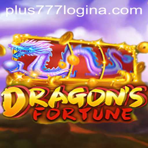 Exploring the Thrilling World of DragonFortune and Unlocking the Secrets of plus777 Login