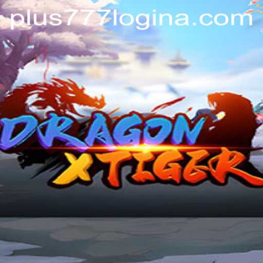DragonXTiger: Unraveling the Dynamics of the Game and the Intrigue of plus777 Login