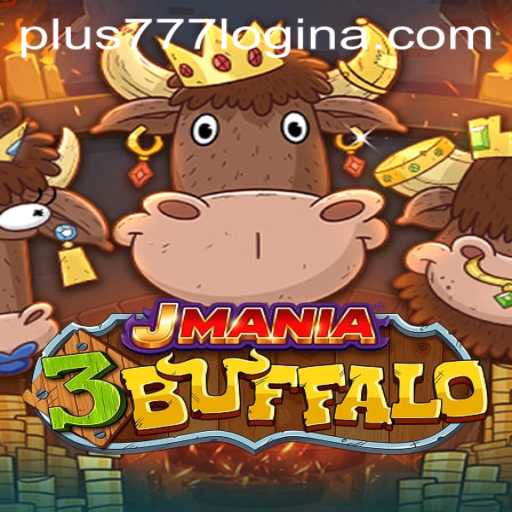 Unveiling the Thrills of JMania3Buffalo: The Ultimate Gaming Experience