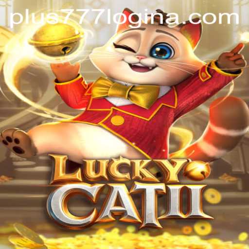 Discover the Exciting World of LuckyCatII: Gameplay, Features, and Updates
