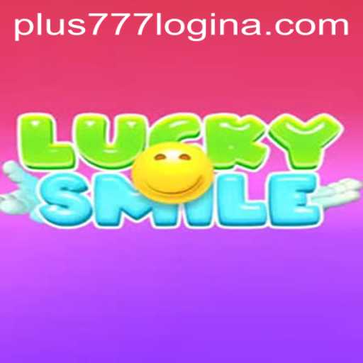 Discover the Exciting World of LuckySmile: A Comprehensive Guide