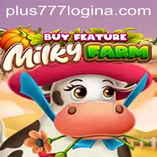 Exploring the Allure of MilkyFarmBuyFeature: An Engaging Virtual Farm Game