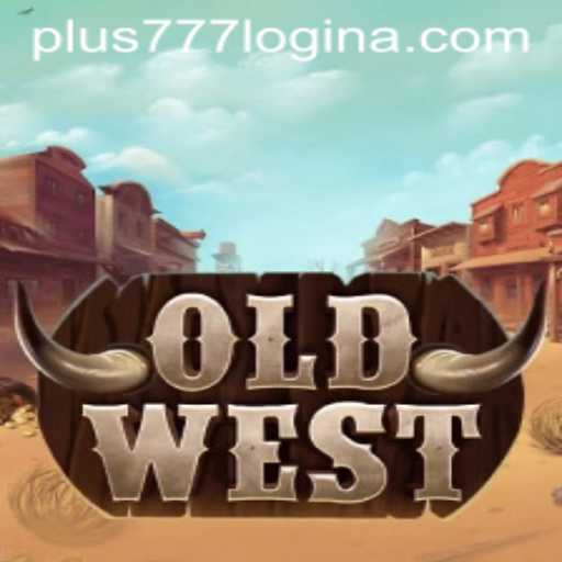 Discover the Thrilling World of OldWest: A Journey Through Time and Adventure