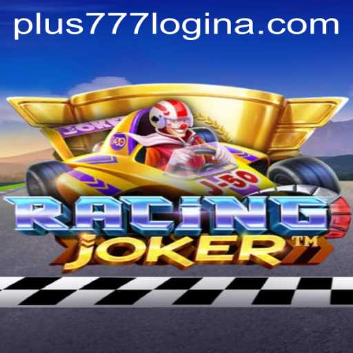 Exploring the Thrills of RacingJoker and the Plus777 Login Experience