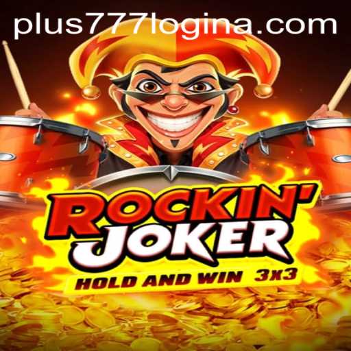 Exploring the Riveting World of RockinJoker: A Gamer's Paradise