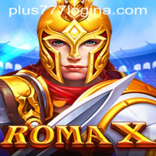 Exploring RomaX: A Comprehensive Guide to Gameplay and Strategy