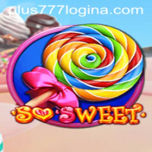 Exploring the World of SoSweet and Navigating plus777 Login