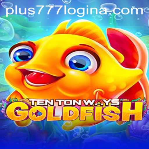 Exploring the Vibrant World of TenTonWaysGoldfish
