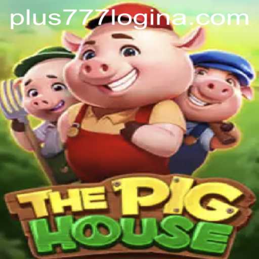 Explore ThePigHouse: A Fun and Exciting Adventure Awaits